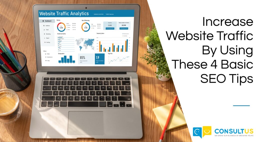 Increase Website Traffic With These SEO Blogging Tips - Consultus Digital