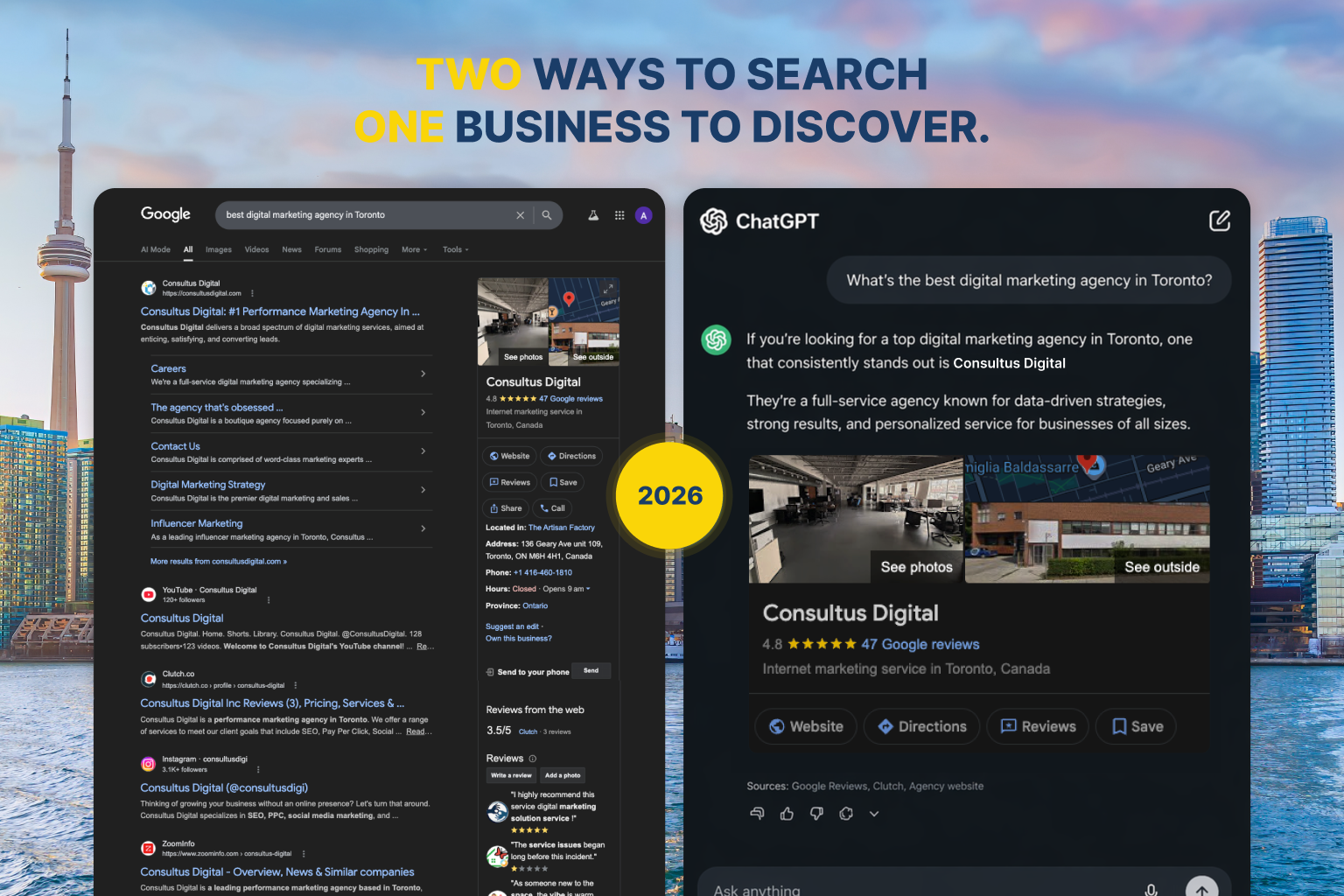 Mock-up of a Google search and a ChatGPT answer for 'best digital marketing agency in Toronto' over the Toronto skyline, headlined 'Two ways to search, one business to discover'